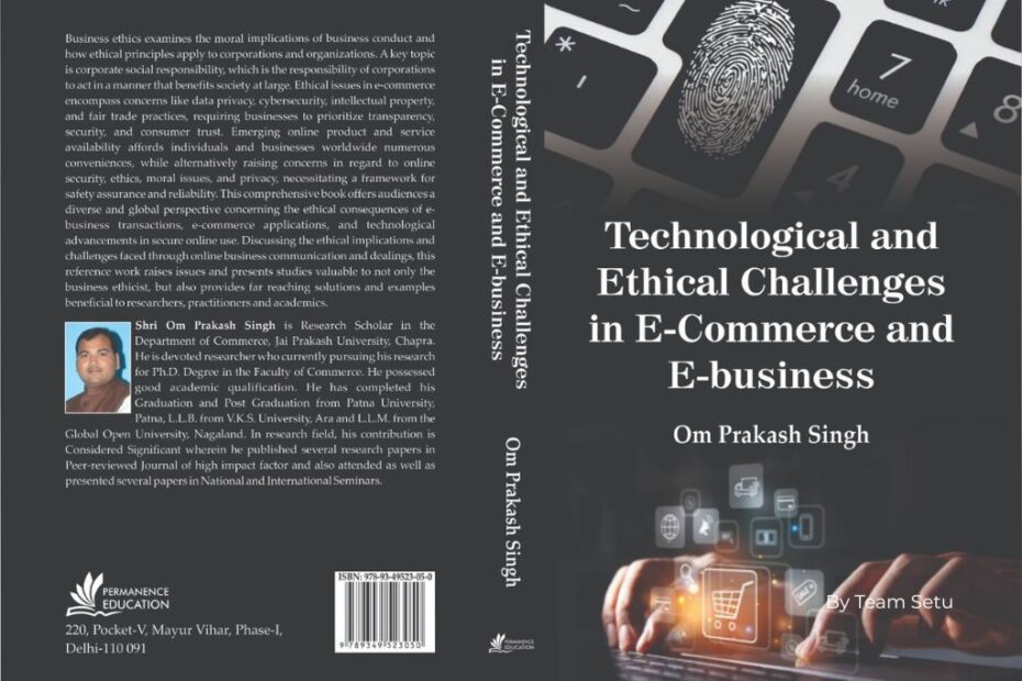 Book cover of “Technological and Ethical Challenges in E-Commerce and E-business” by Om Prakash Singh
